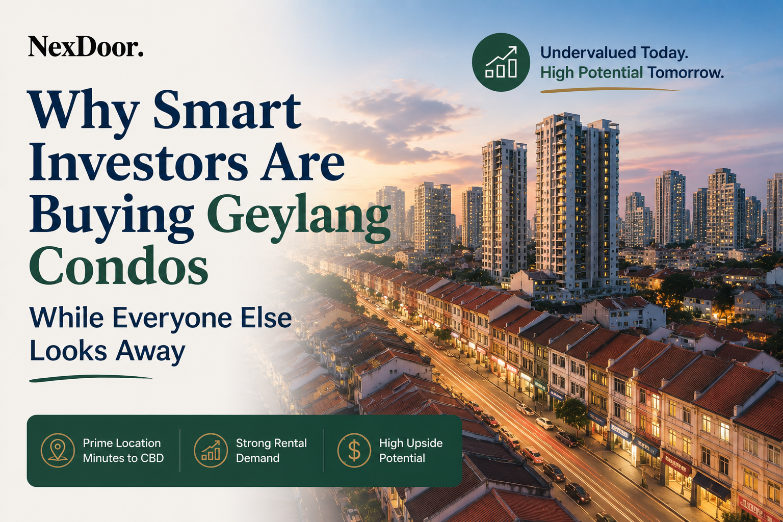 Why Smart Investors Are Buying Geylang Condos While Everyone Else Looks Away featured image